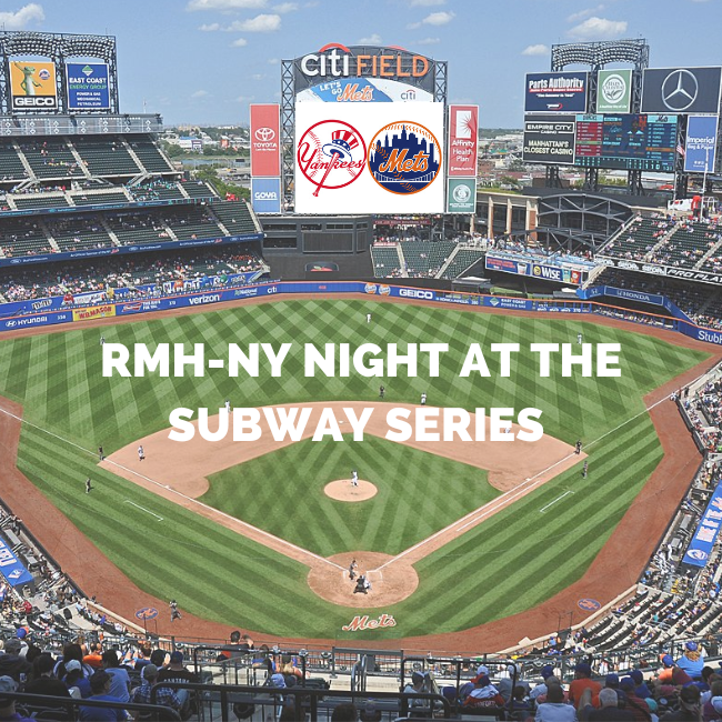 RMH-NY Night At The Subway Series