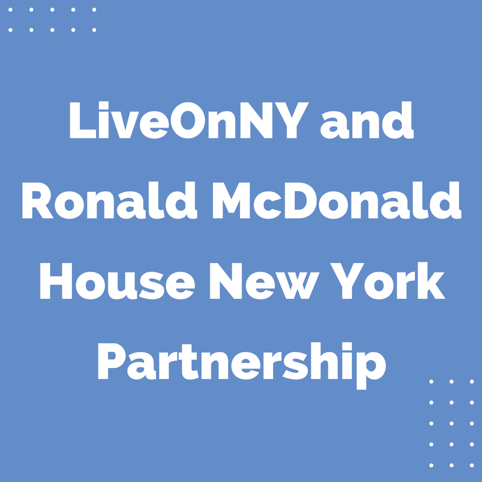 LiveOnNY and Ronald McDonald House New York partner to provide temporary housing for Organ Donor Families